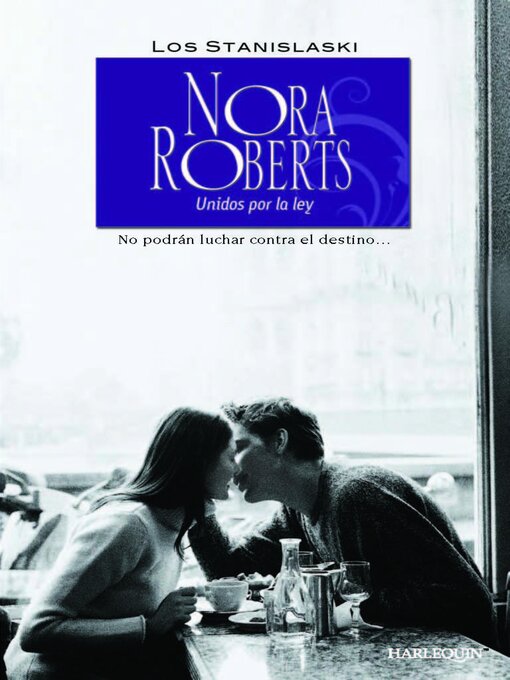 Title details for Unidos por la ley by Nora Roberts - Available
